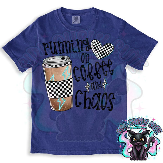 Running On Coffee and Chaos Clothing