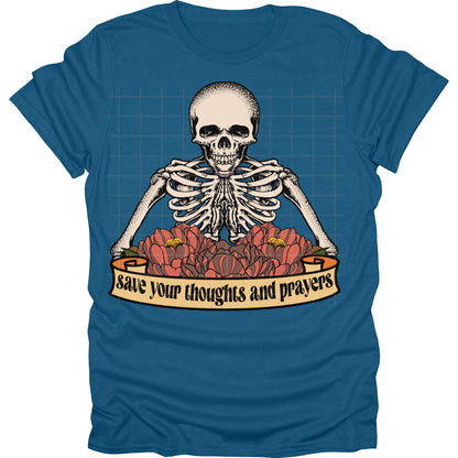 Save Your Thoughts And Prayers