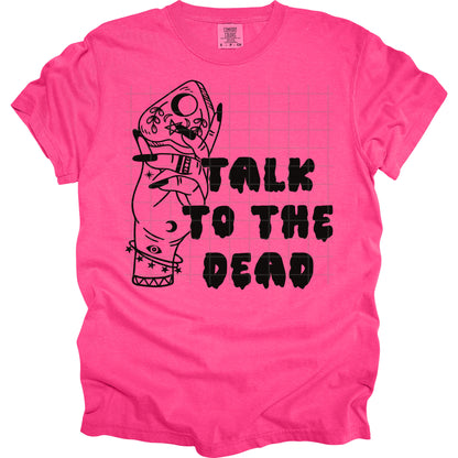 Talk To The Dead