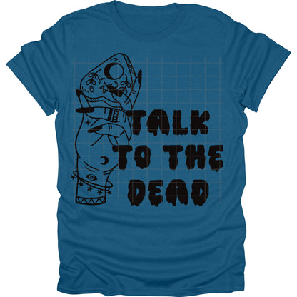 Talk To The Dead