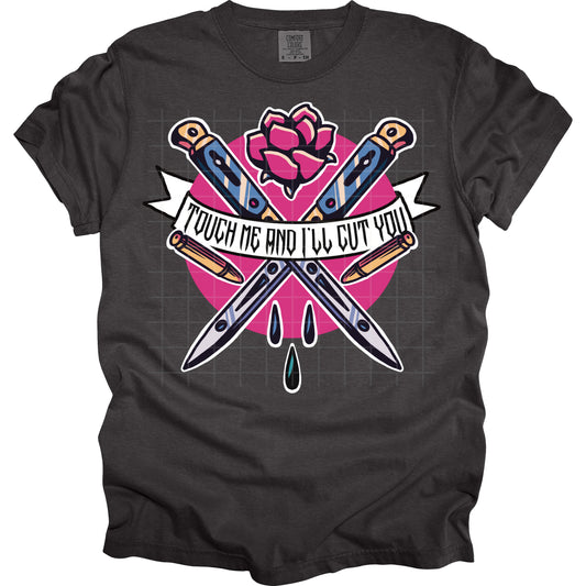 Touch Me Ill Cut You