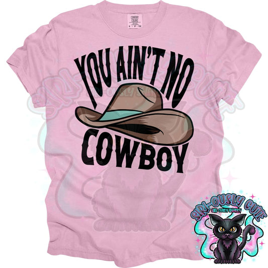 you aint no cowboy retro Clothing