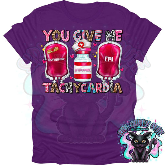 You Give Me Tachycardia Clothing