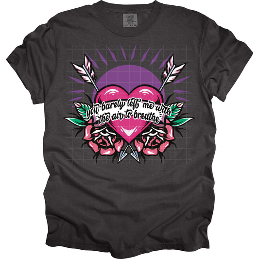 You Barely Left Me With The Air To Breathe