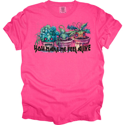 You Make Me Feel Alive