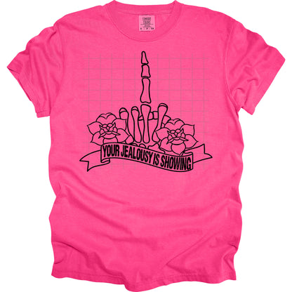 Your Jealousy Is Showing