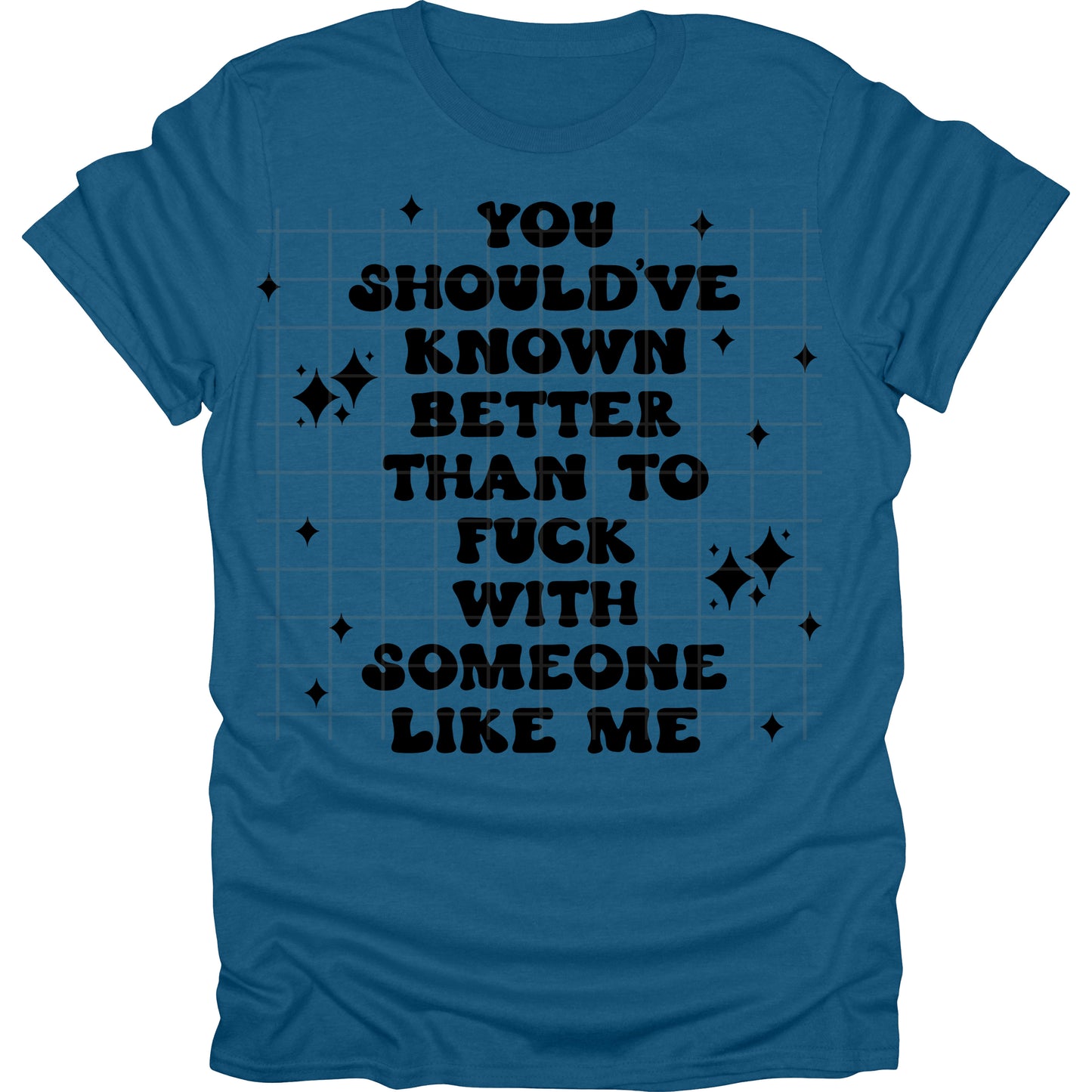 You Should Have Known Better