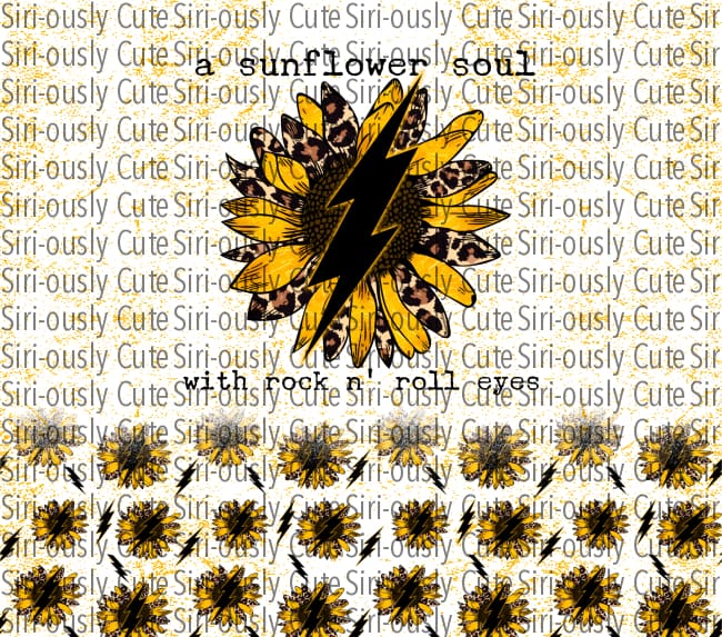 A Sunflower Soul With Rock N Roll Eyes - Straight Tumbler