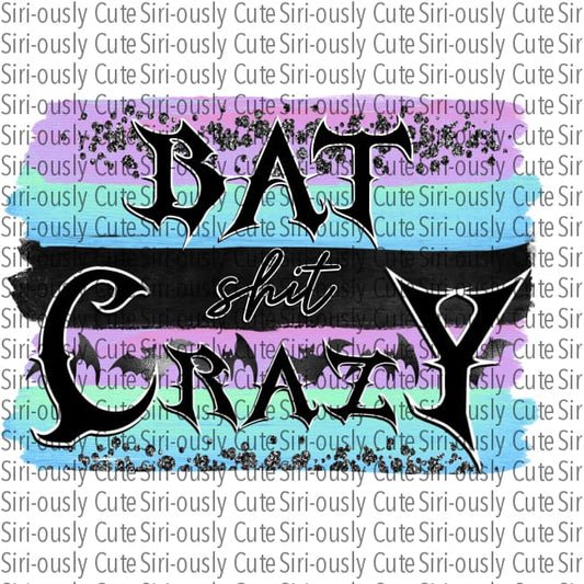 Bat Shit Crazy - Black Purple Blue