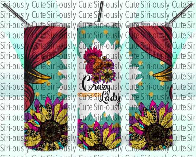 Crazy Chicken Lady - Floral Straight Tumbler