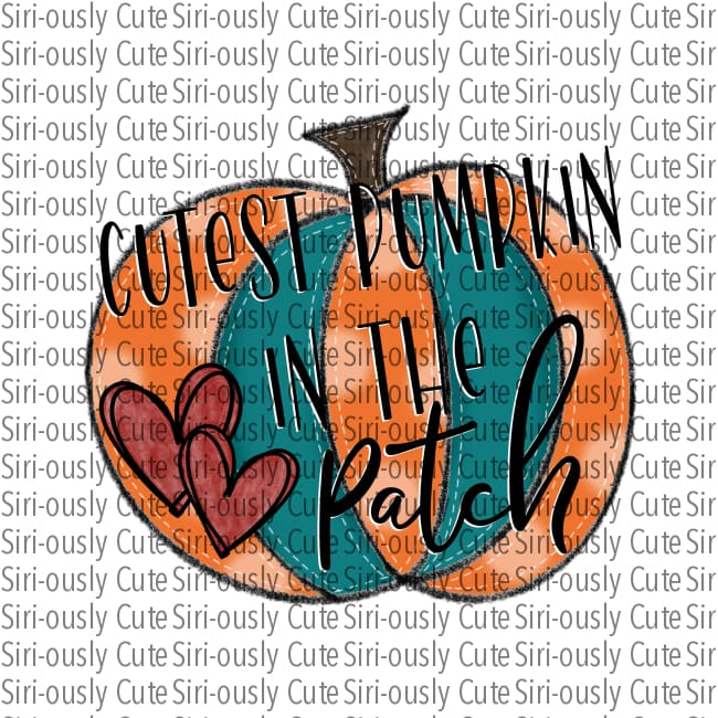 Cutest Pumpkin In The Patch - Orange And Teal With Hearts