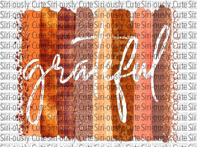 Grateful - Brush Strokes