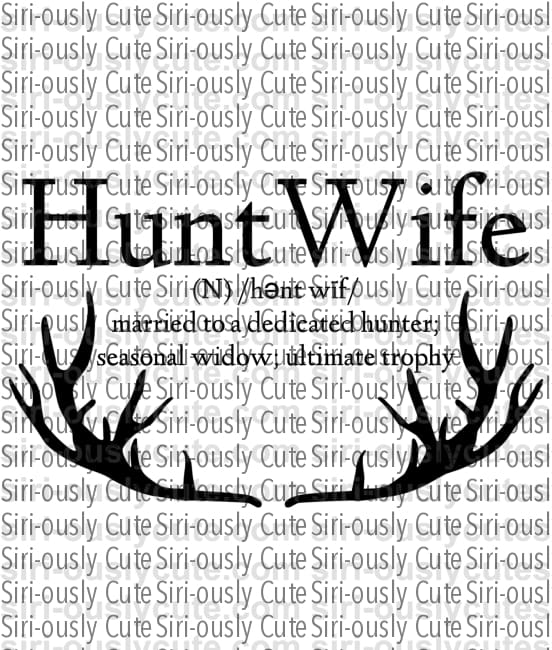 Hunt Wife 1