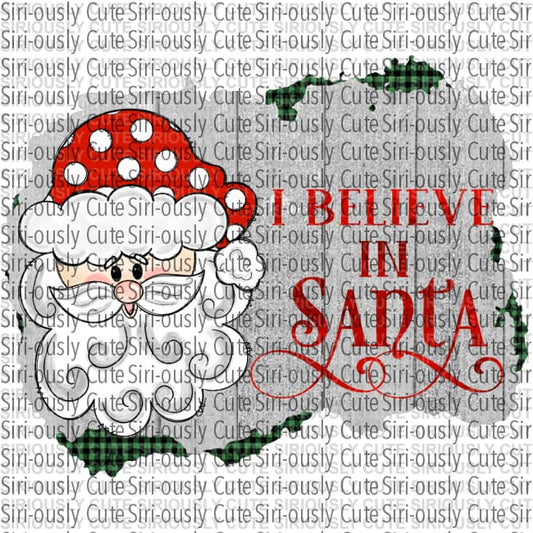 I Believe In Santa Claus