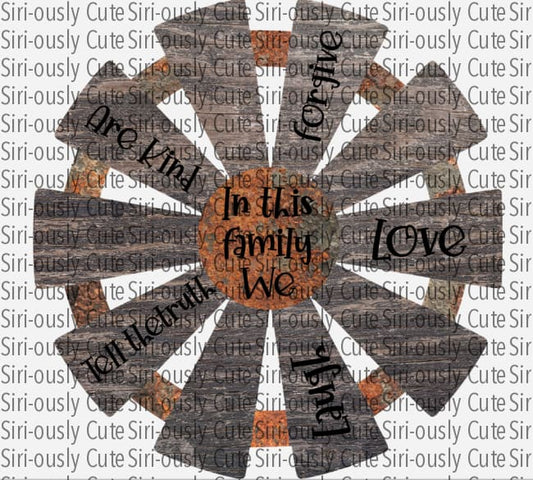 In This Family We - Rusty Windmill