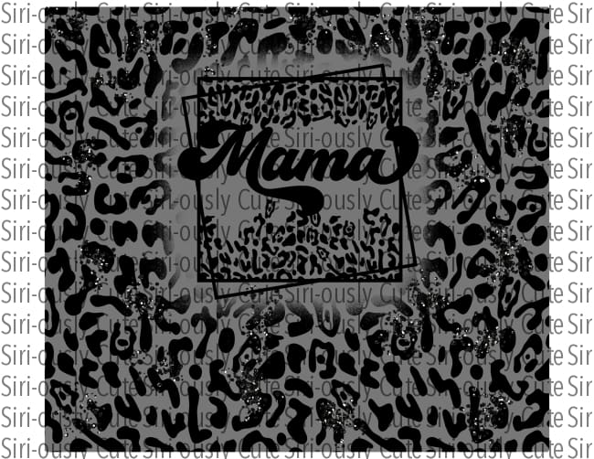 Mama Leopard Square Grey Straight Tumbler