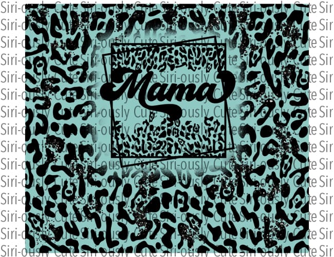 Mama Leopard Square Mint Straight Tumbler