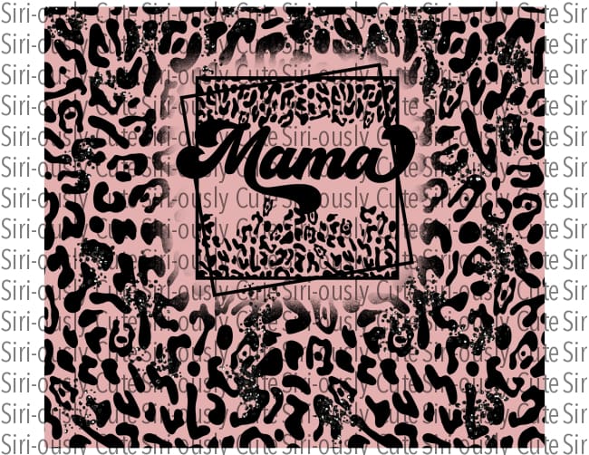 Mama Leopard Square Rose Straight Tumbler