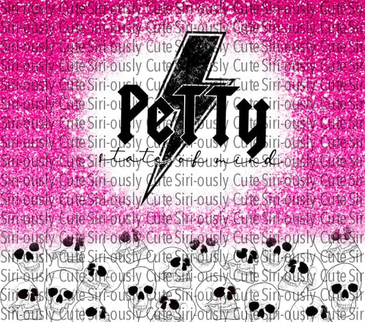 Petty State Of Mind - Pink Glitter Skull Straight Tumbler