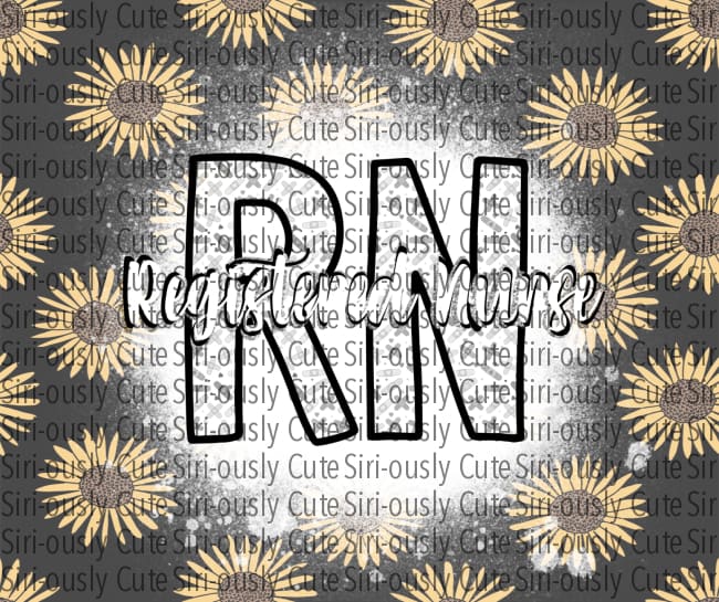 Rn - Nurse Tumbler With Black And Yellow Flowers Straight