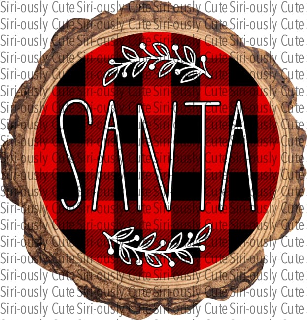 Santa - Red Buffalo Plaid With Flourish Wood Slice