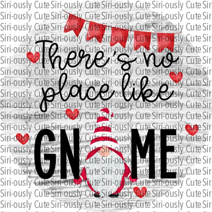 Theres No Place Like Gnome - Red Hearts