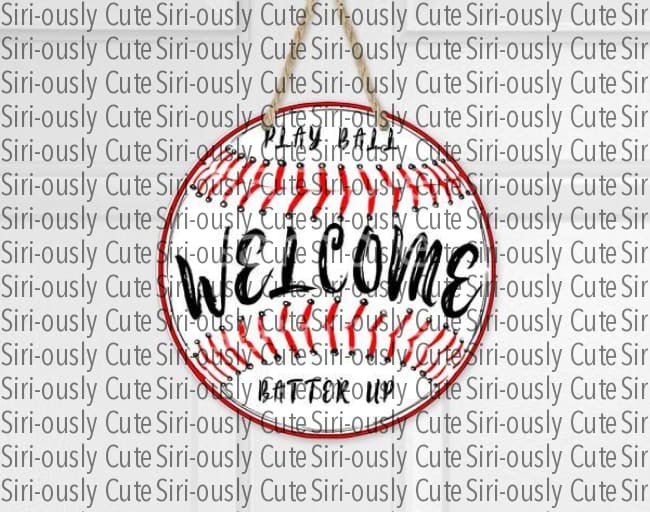 Welcome Baseball - Play Ball Batter Up