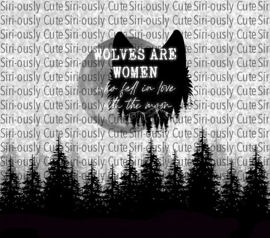 Wolves Are Women - Trees And Moon Straight Tumbler